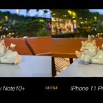 Compare Photo Shot Galaxy Note10+ vs iPhone 11 Pro Max